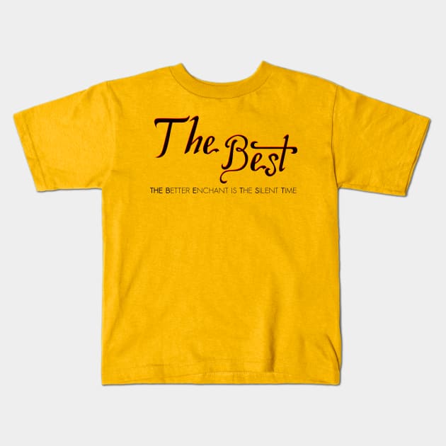 Quote the best Kids T-Shirt by Javisolarte